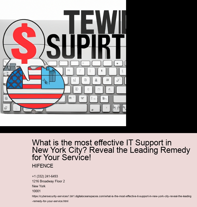 What is the most effective IT Support in New York City? Reveal the Leading Remedy for Your Service!