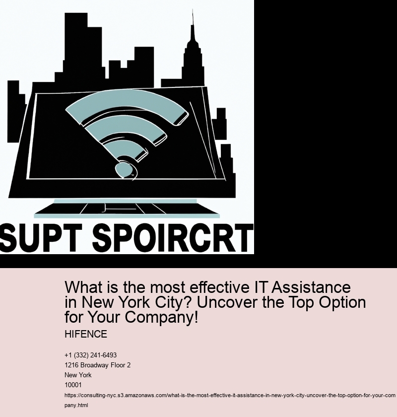 What is the most effective IT Assistance in New York City? Uncover the Top Option for Your Company!